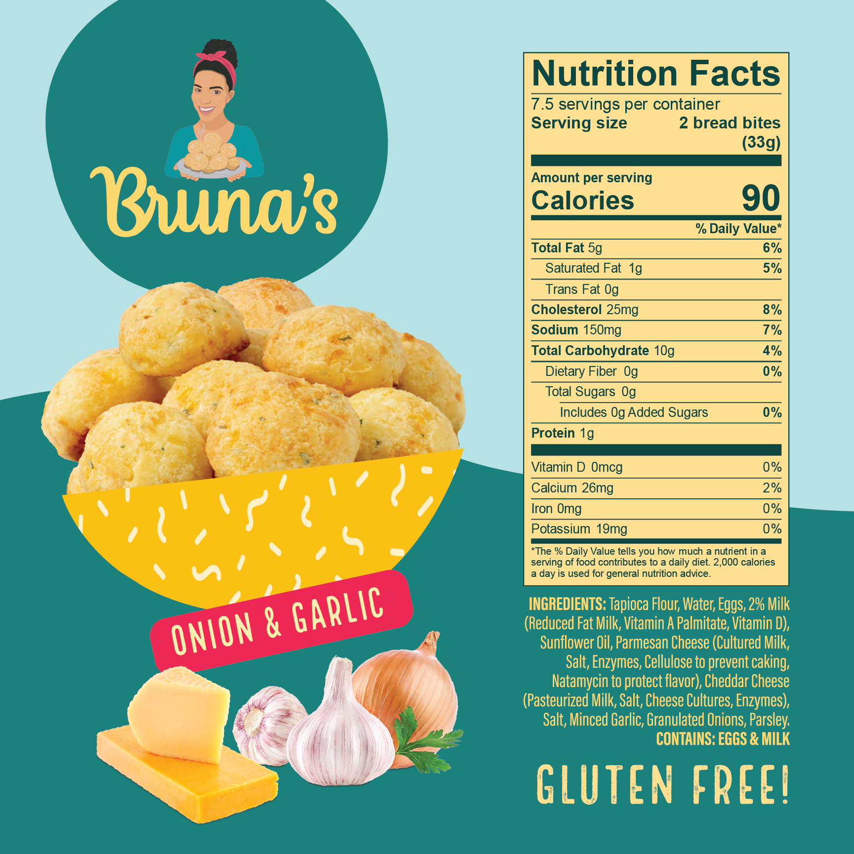 Bruna's Baked for You Garlic and Onion Cheese Bread Nutrition Facts