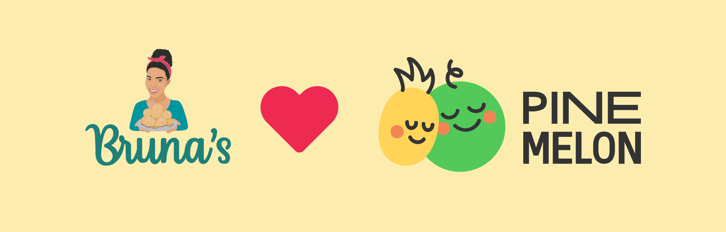 Bruna's loves Pine Melon